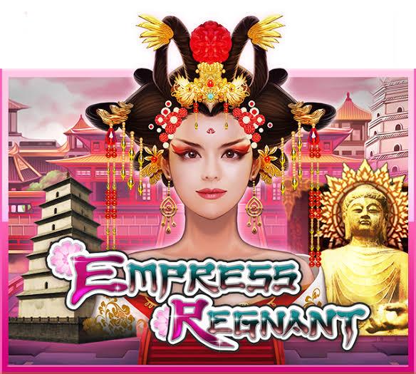 Bermain Slot Online Empress Regnant Joker Gaming